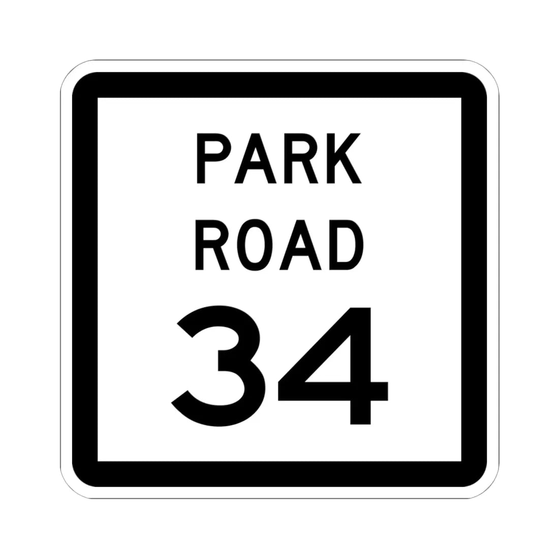 Texas Park Road 34 (Texas) (Road Sign) STICKER Vinyl Kiss-Cut Decal 6 Inch White - The Sticker Space