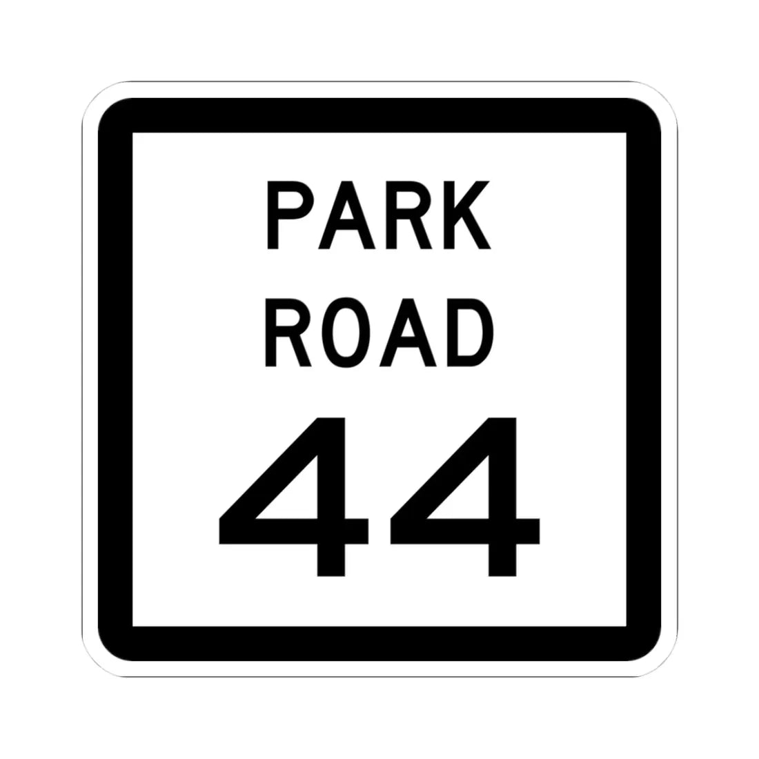Texas Park Road 44 (Texas) (Road Sign) STICKER Vinyl Kiss-Cut Decal 3 Inch White - The Sticker Space