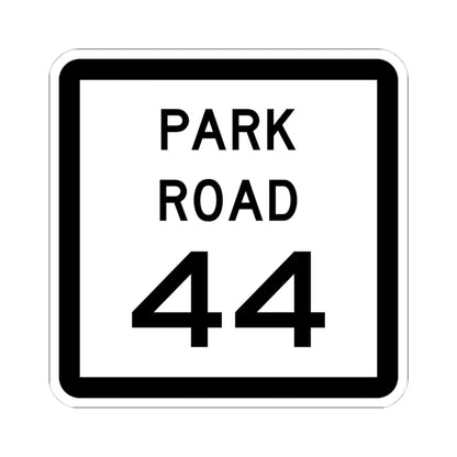 Texas Park Road 44 (Texas) (Road Sign) STICKER Vinyl Kiss-Cut Decal 4 Inch White - The Sticker Space
