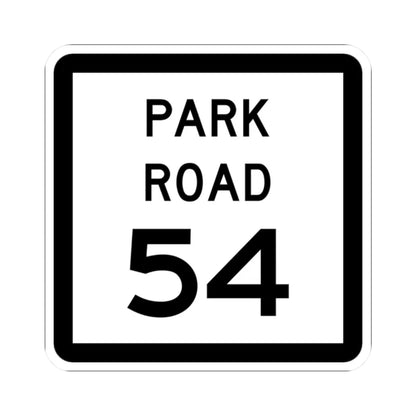 Texas Park Road 54 (Texas) (Road Sign) STICKER Vinyl Kiss-Cut Decal 2 Inch White - The Sticker Space