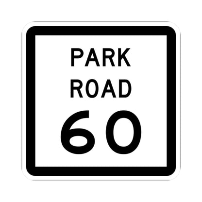 Texas Park Road 60 (Texas) (Road Sign) STICKER Vinyl Kiss-Cut Decal 2 Inch White - The Sticker Space