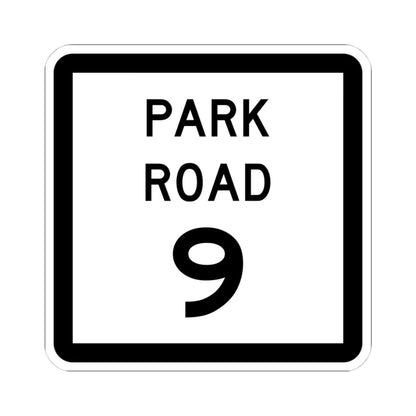 Texas Park Road 9 (Texas) (Road Sign) STICKER Vinyl Kiss-Cut Decal 4 Inch White - The Sticker Space