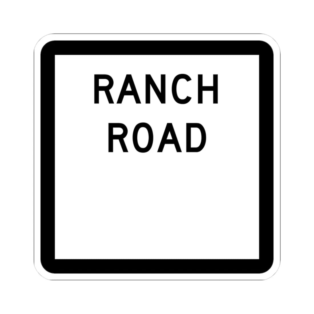 Texas Ranch Road blank (Texas) (Road Sign) STICKER Vinyl Kiss-Cut Decal 3 Inch White - The Sticker Space