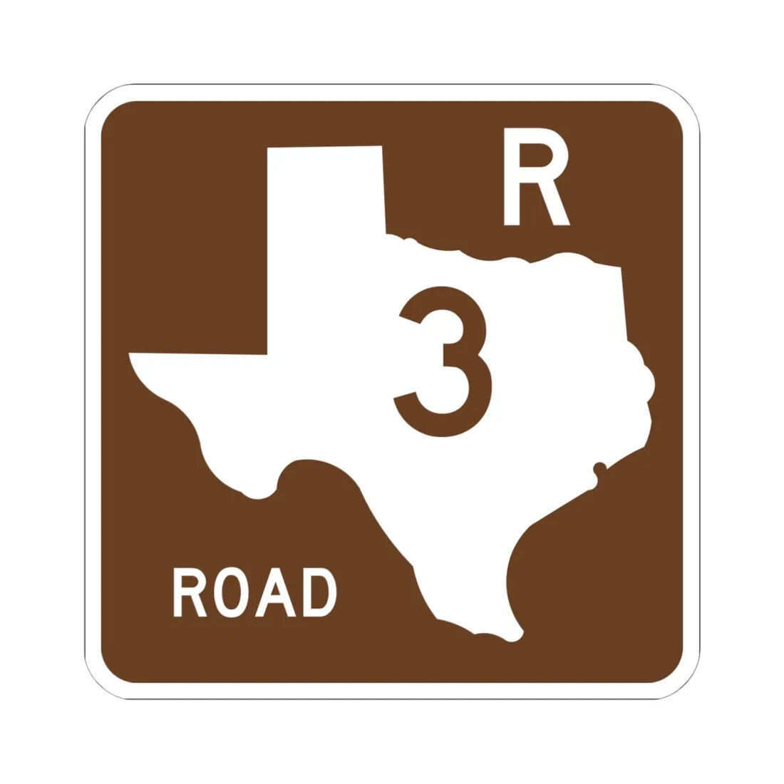 Texas Recreational Road 3 (Texas) (Road Sign) STICKER Vinyl Kiss-Cut Decal 6 Inch White - The Sticker Space
