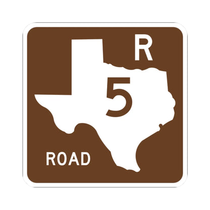 Texas Recreational Road 5 (Texas) (Road Sign) STICKER Vinyl Kiss-Cut Decal 2 Inch White - The Sticker Space