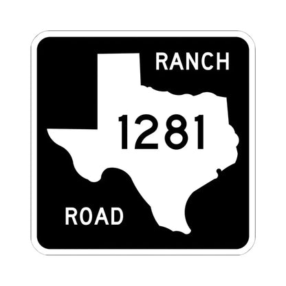 Texas RM 1281 (Texas) (Road Sign) STICKER Vinyl Kiss-Cut Decal 6 Inch White - The Sticker Space