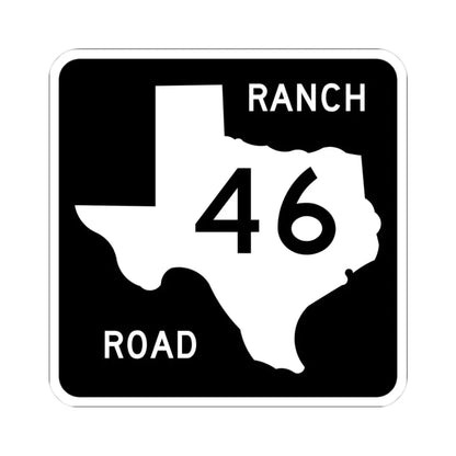 Texas RM 46 (Texas) (Road Sign) STICKER Vinyl Kiss-Cut Decal 3 Inch White - The Sticker Space