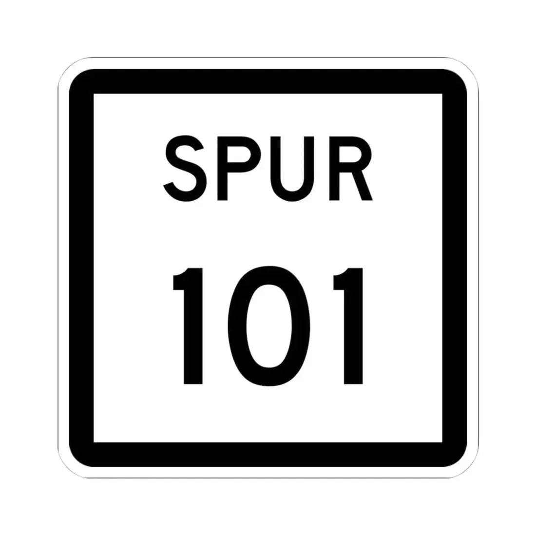 Texas Spur 101 (Texas) (Road Sign) STICKER Vinyl Kiss-Cut Decal 4 Inch White - The Sticker Space
