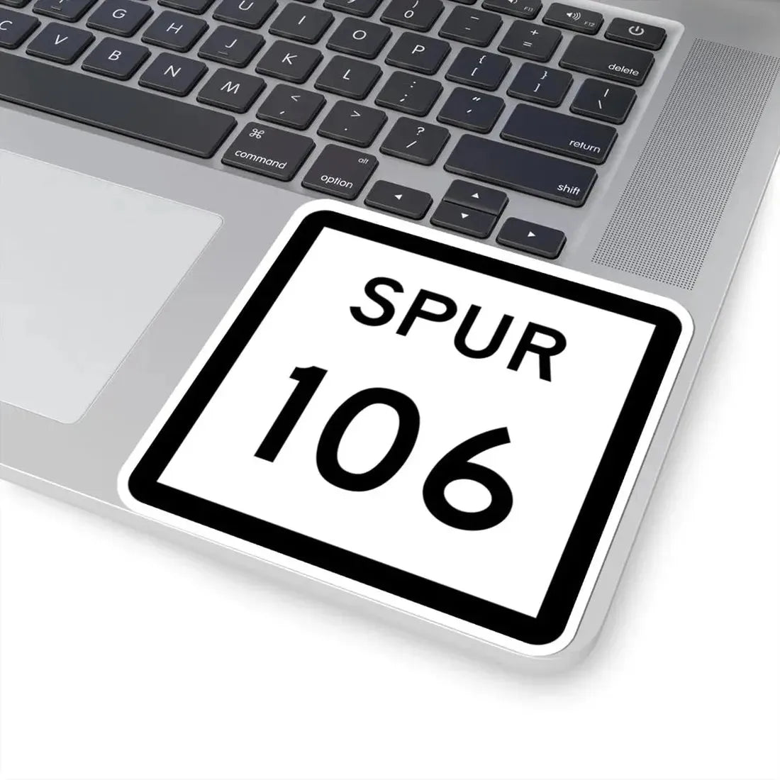 Texas Spur 106 (Texas) (Road Sign) STICKER Vinyl Kiss-Cut Decal - The Sticker Space