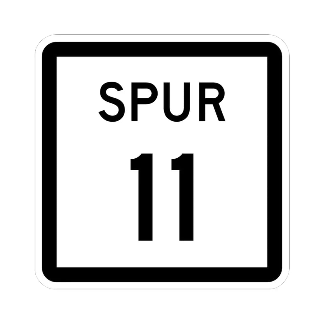 Texas Spur 11 (Texas) (Road Sign) STICKER Vinyl Kiss-Cut Decal 3 Inch White - The Sticker Space