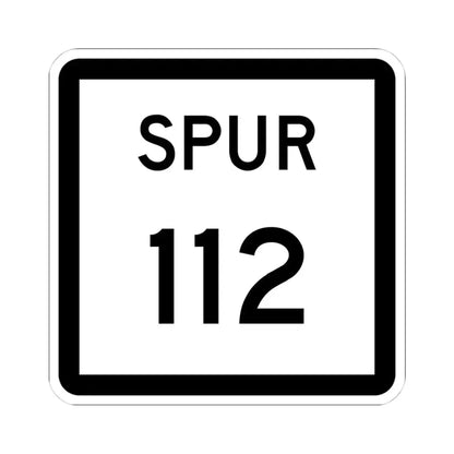 Texas Spur 112 (Texas) (Road Sign) STICKER Vinyl Kiss-Cut Decal 4 Inch White - The Sticker Space