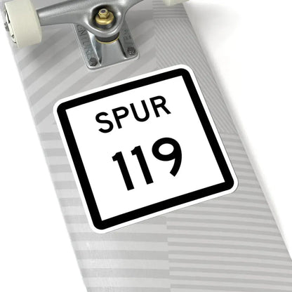 Texas Spur 119 (Texas) (Road Sign) STICKER Vinyl Kiss-Cut Decal - The Sticker Space