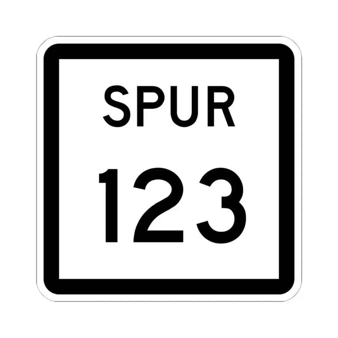 Texas Spur 123 (Texas) (Road Sign) STICKER Vinyl Kiss-Cut Decal 6 Inch White - The Sticker Space