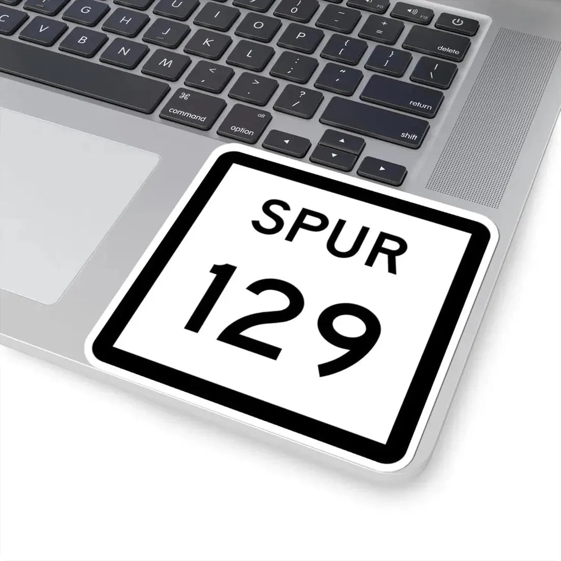 Texas Spur 129 (Texas) (Road Sign) STICKER Vinyl Kiss-Cut Decal - The Sticker Space