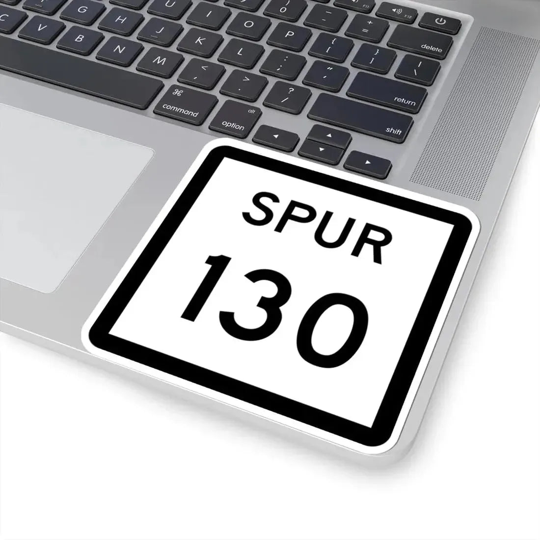 Texas Spur 130 (Texas) (Road Sign) STICKER Vinyl Kiss-Cut Decal - The Sticker Space