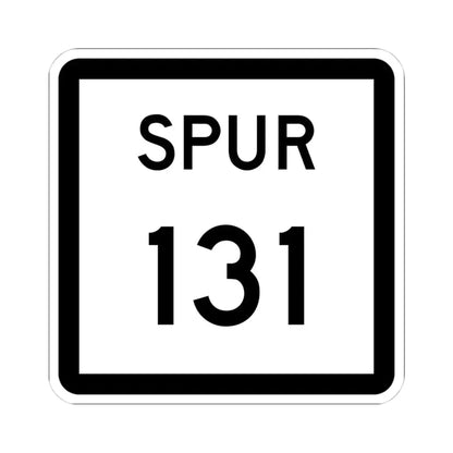 Texas Spur 131 (Texas) (Road Sign) STICKER Vinyl Kiss-Cut Decal 4 Inch White - The Sticker Space