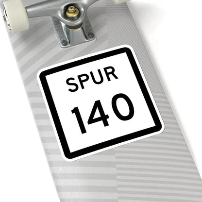 Texas Spur 140 (Texas) (Road Sign) STICKER Vinyl Kiss-Cut Decal - The Sticker Space