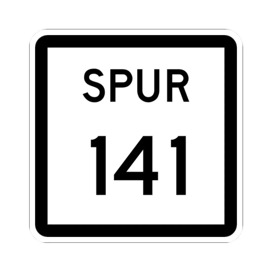 Texas Spur 141 (Texas) (Road Sign) STICKER Vinyl Kiss-Cut Decal 2 Inch White - The Sticker Space