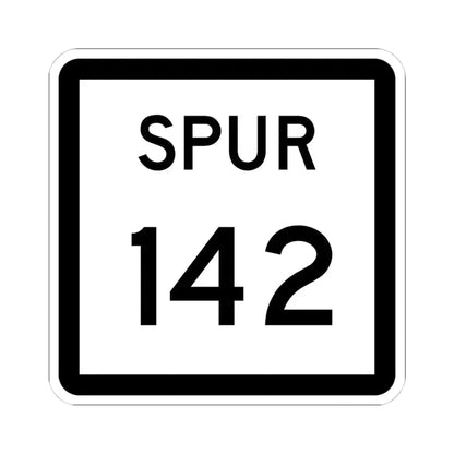 Texas Spur 142 (Texas) (Road Sign) STICKER Vinyl Kiss-Cut Decal 4 Inch White - The Sticker Space