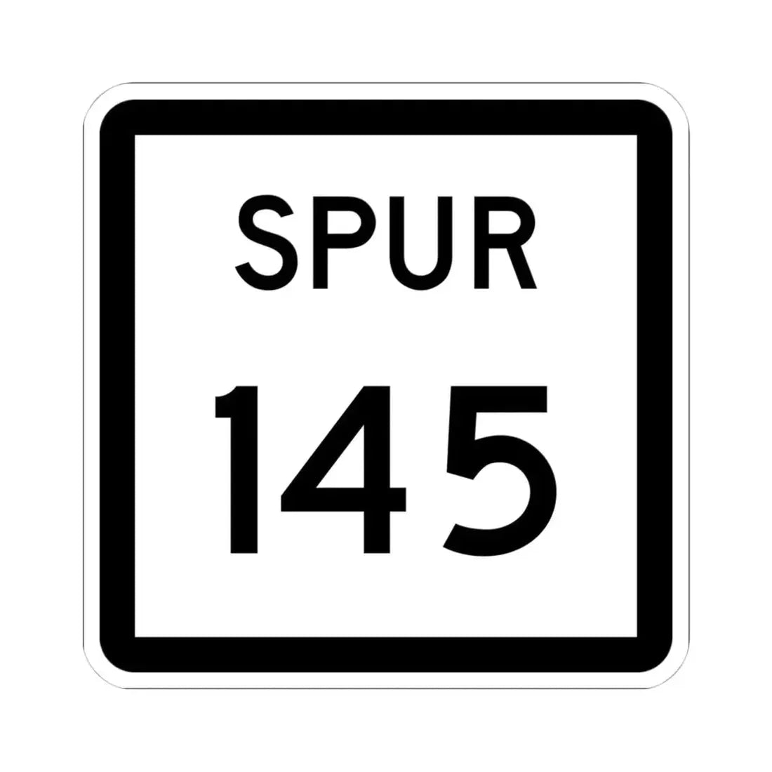 Texas Spur 145 (Texas) (Road Sign) STICKER Vinyl Kiss-Cut Decal 4 Inch White - The Sticker Space