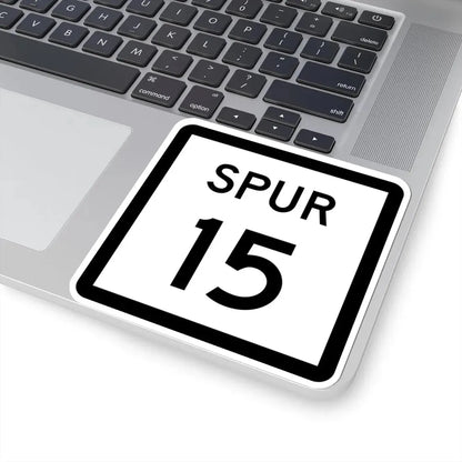 Texas Spur 15 (Texas) (Road Sign) STICKER Vinyl Kiss-Cut Decal - The Sticker Space
