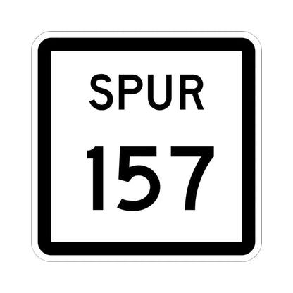 Texas Spur 157 (Texas) (Road Sign) STICKER Vinyl Kiss-Cut Decal 6 Inch White - The Sticker Space