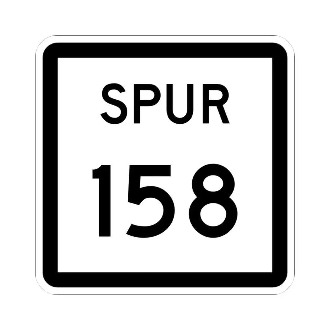 Texas Spur 158 (Texas) (Road Sign) STICKER Vinyl Kiss-Cut Decal 3 Inch White - The Sticker Space