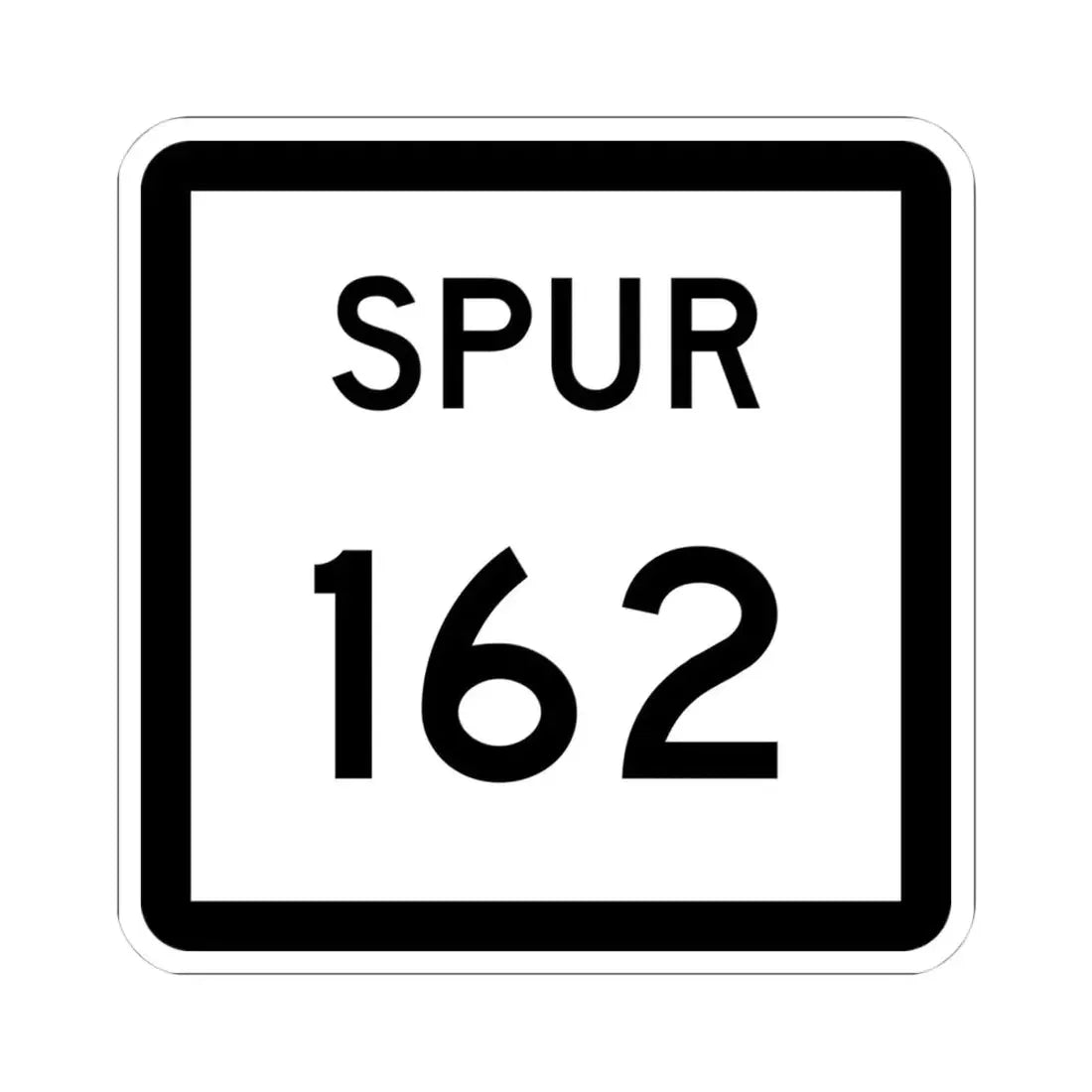 Texas Spur 162 (Texas) (Road Sign) STICKER Vinyl Kiss-Cut Decal 4 Inch White - The Sticker Space