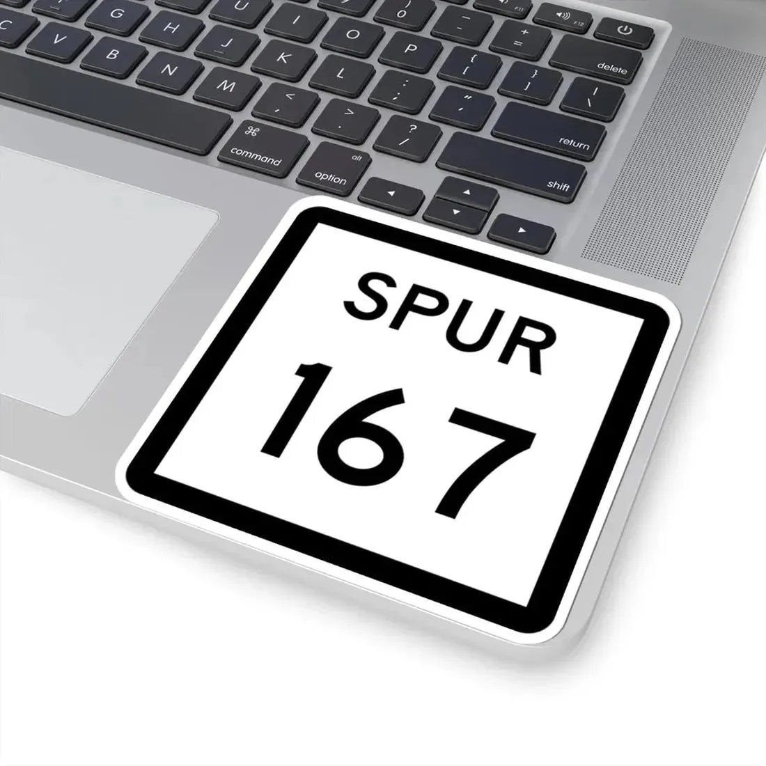 Texas Spur 167 (Texas) (Road Sign) STICKER Vinyl Kiss-Cut Decal - The Sticker Space