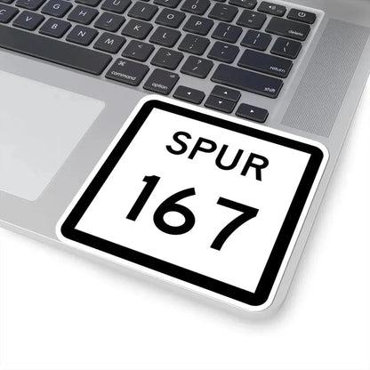Texas Spur 167 (Texas) (Road Sign) STICKER Vinyl Kiss-Cut Decal - The Sticker Space