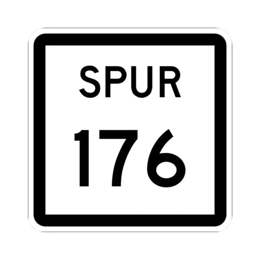 Texas Spur 176 (Texas) (Road Sign) STICKER Vinyl Kiss-Cut Decal 2 Inch White - The Sticker Space