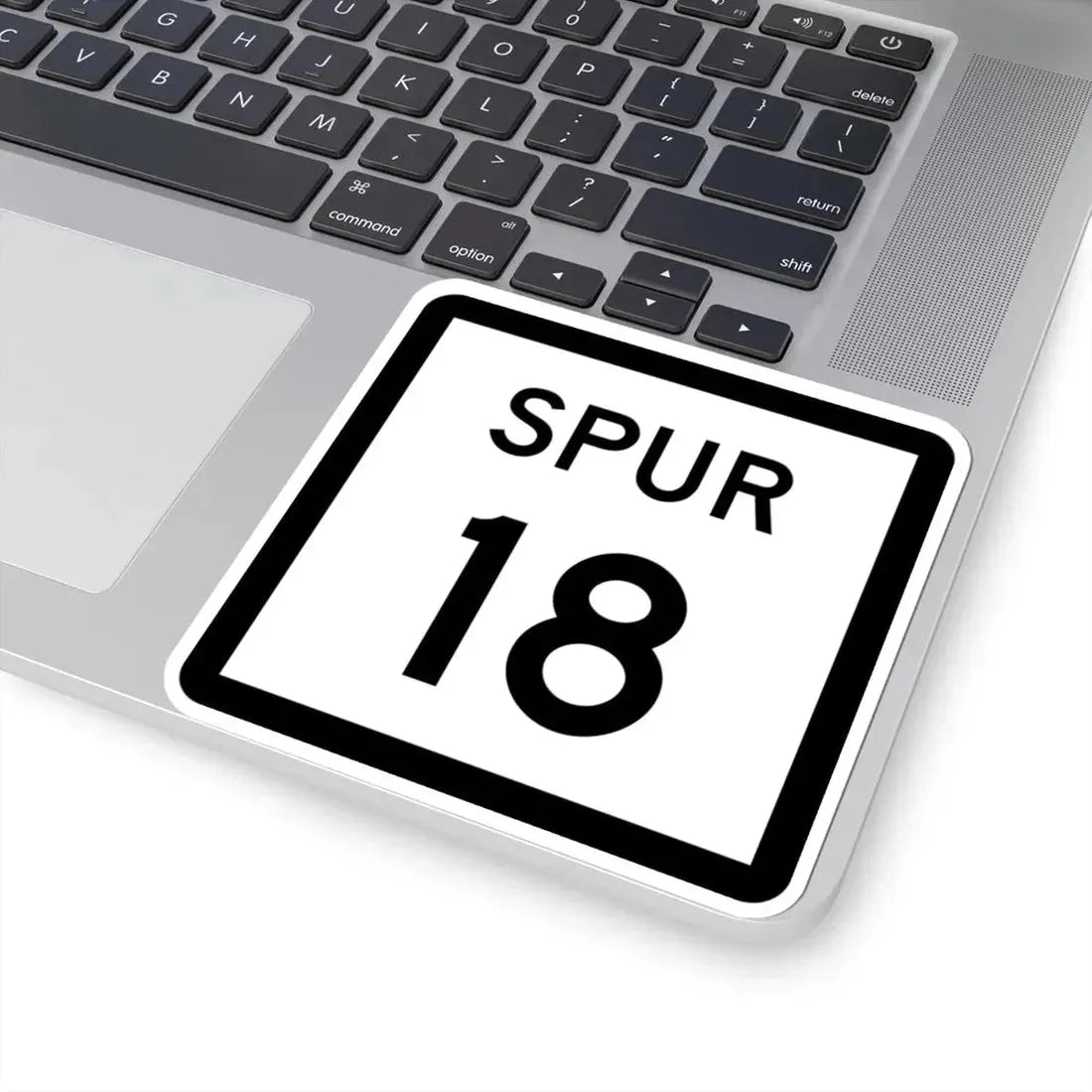 Texas Spur 18 (Texas) (Road Sign) STICKER Vinyl Kiss-Cut Decal - The Sticker Space