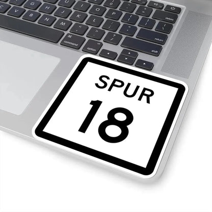 Texas Spur 18 (Texas) (Road Sign) STICKER Vinyl Kiss-Cut Decal - The Sticker Space