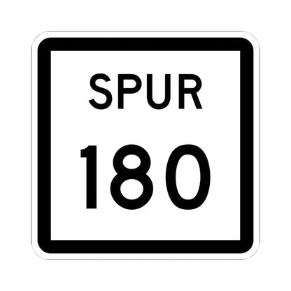 Texas Spur 180 (Texas) (Road Sign) STICKER Vinyl Kiss-Cut Decal 4 Inch White - The Sticker Space