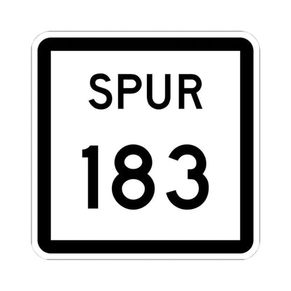 Texas Spur 183 (Texas) (Road Sign) STICKER Vinyl Kiss-Cut Decal 4 Inch White - The Sticker Space