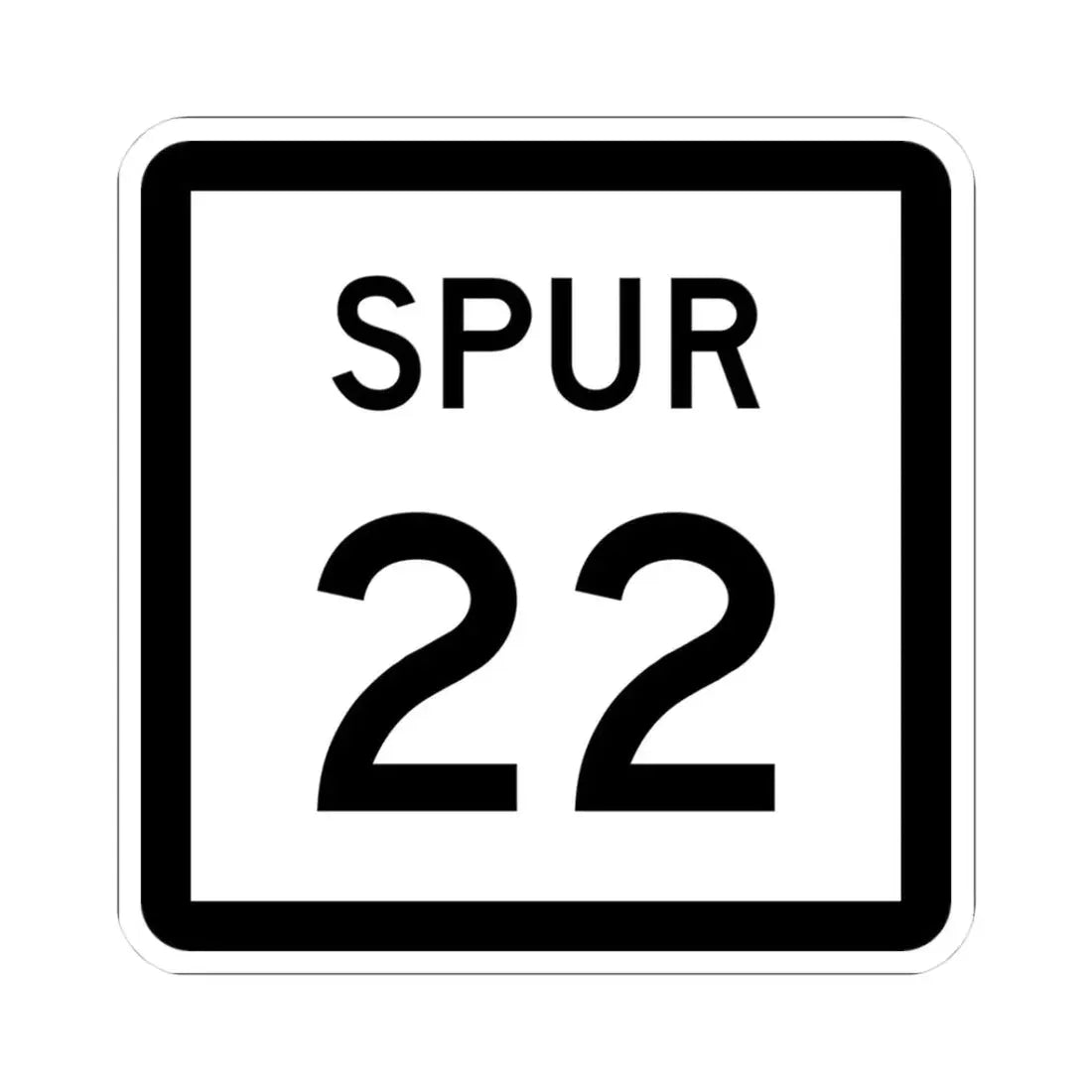 Texas Spur 22 (Texas) (Road Sign) STICKER Vinyl Kiss-Cut Decal 3 Inch White - The Sticker Space