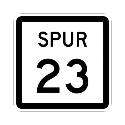 Texas Spur 23 (Texas) (Road Sign) STICKER Vinyl Kiss-Cut Decal 2 Inch White - The Sticker Space