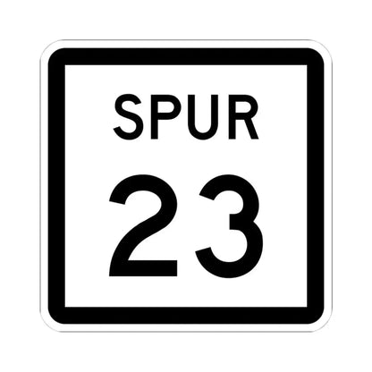 Texas Spur 23 (Texas) (Road Sign) STICKER Vinyl Kiss-Cut Decal 4 Inch White - The Sticker Space