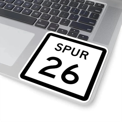 Texas Spur 26 (Texas) (Road Sign) STICKER Vinyl Kiss-Cut Decal - The Sticker Space