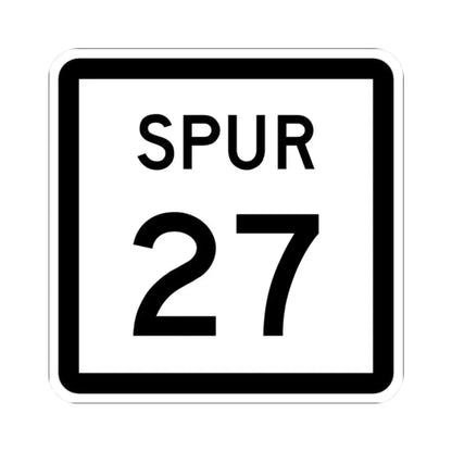 Texas Spur 27 (Texas) (Road Sign) STICKER Vinyl Kiss-Cut Decal 2 Inch White - The Sticker Space