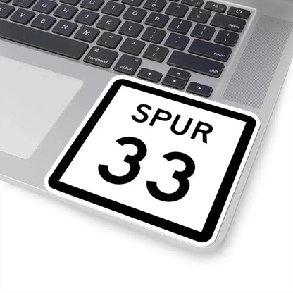 Texas Spur 33 (Texas) (Road Sign) STICKER Vinyl Kiss-Cut Decal - The Sticker Space