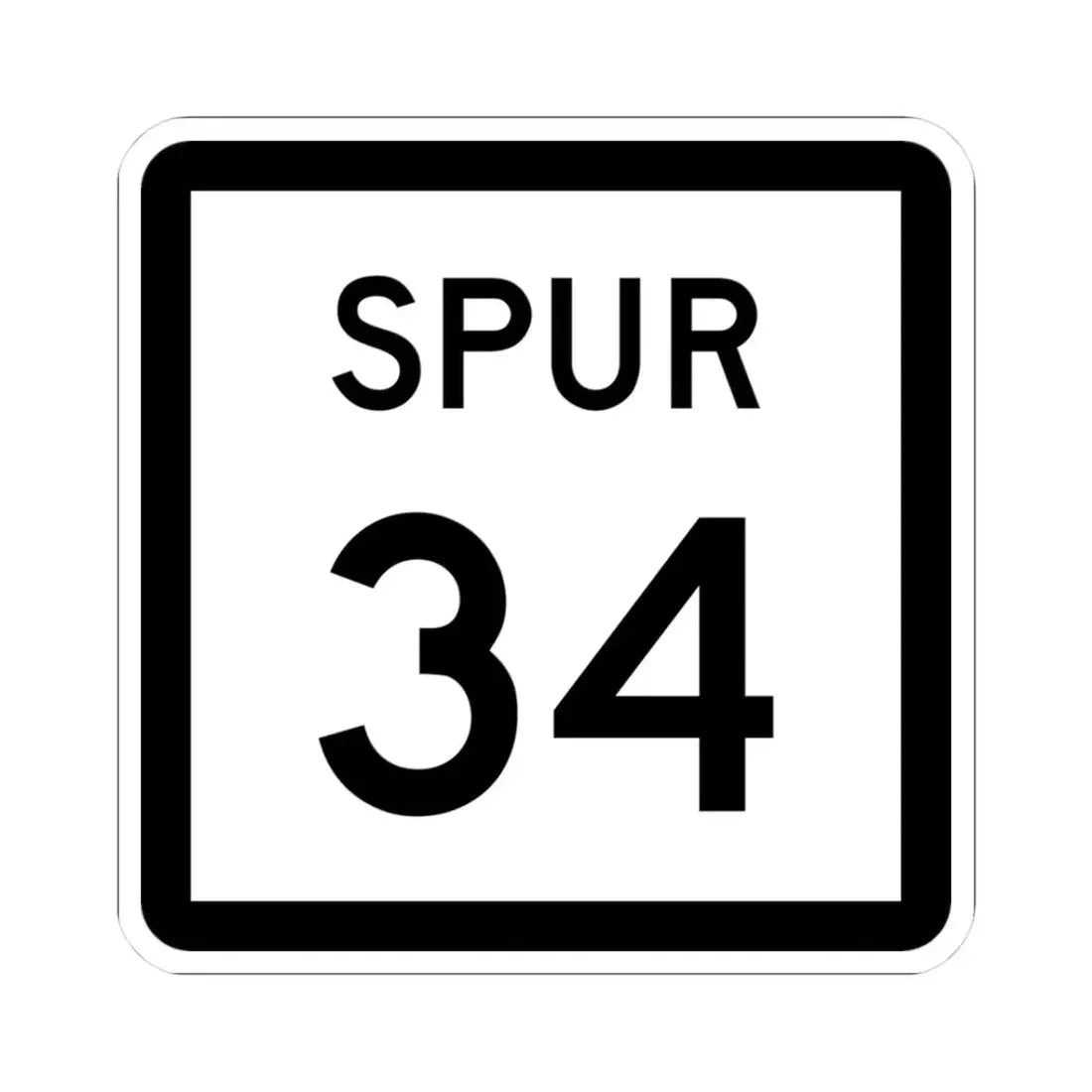 Texas Spur 34 (Texas) (Road Sign) STICKER Vinyl Kiss-Cut Decal 3 Inch White - The Sticker Space