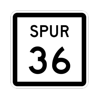 Texas Spur 36 (Texas) (Road Sign) STICKER Vinyl Kiss-Cut Decal 6 Inch White - The Sticker Space