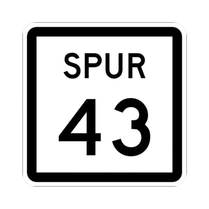 Texas Spur 43 (Texas) (Road Sign) STICKER Vinyl Kiss-Cut Decal 2 Inch White - The Sticker Space