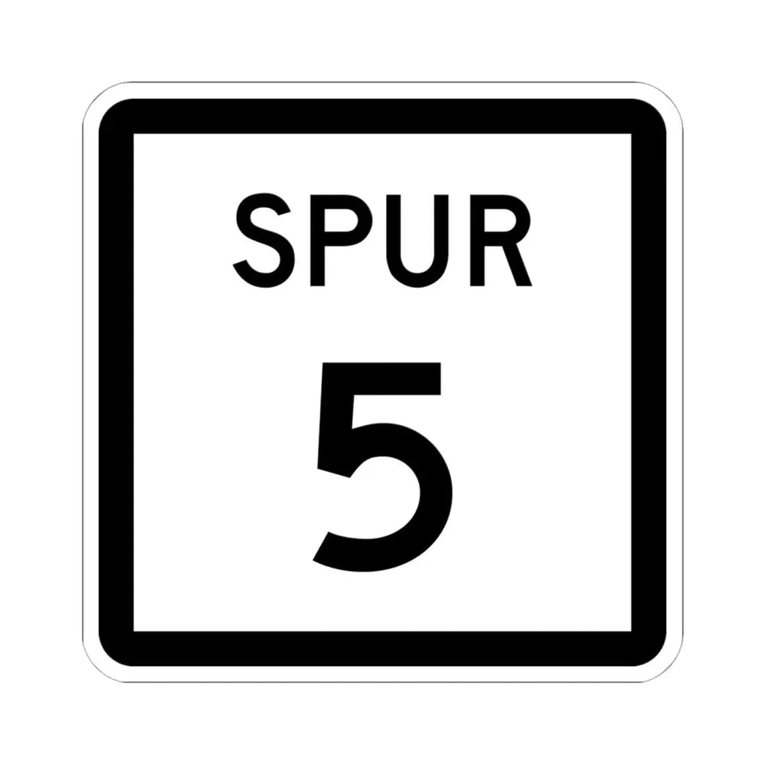 Texas Spur 5 (Texas) (Road Sign) STICKER Vinyl Kiss-Cut Decal 6 Inch White - The Sticker Space