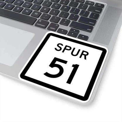 Texas Spur 51 (Texas) (Road Sign) STICKER Vinyl Kiss-Cut Decal - The Sticker Space