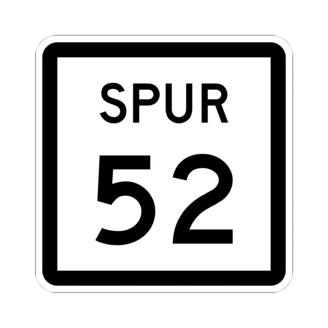 Texas Spur 52 (Texas) (Road Sign) STICKER Vinyl Kiss-Cut Decal 4 Inch White - The Sticker Space