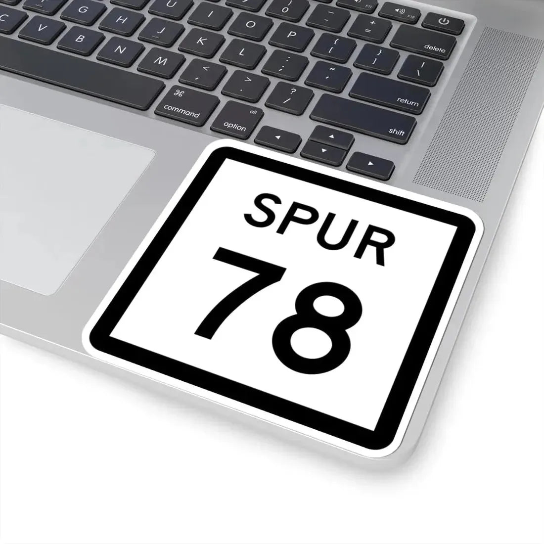 Texas Spur 78 (Texas) (Road Sign) STICKER Vinyl Kiss-Cut Decal - The Sticker Space