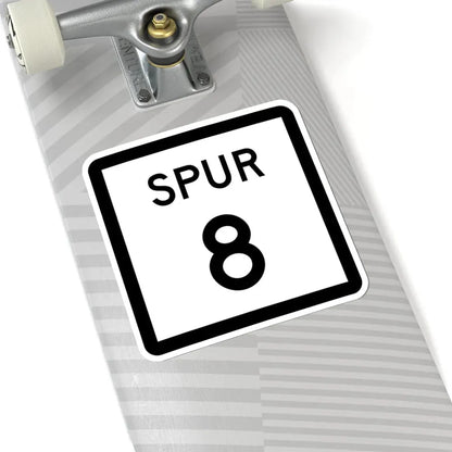 Texas Spur 8 (Texas) (Road Sign) STICKER Vinyl Kiss-Cut Decal - The Sticker Space