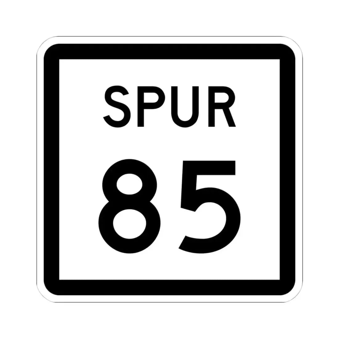 Texas Spur 85 (Texas) (Road Sign) STICKER Vinyl Kiss-Cut Decal 4 Inch White - The Sticker Space